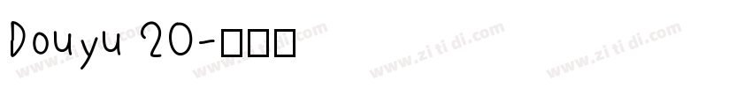 Douyu 20字体转换